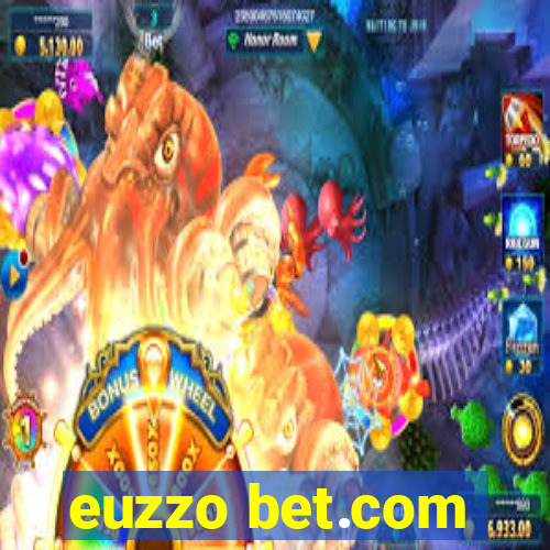 euzzo bet.com